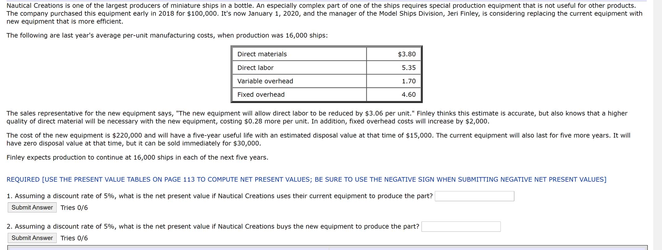 Help answer questions 1 & 2 with explanation using the tables provided.