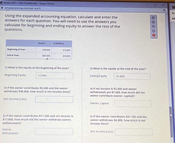  Using the expanded accounting equation, calculate and enter the answers for