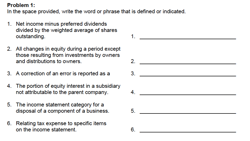  Problem 1: In the space provided, write the word or phrase
