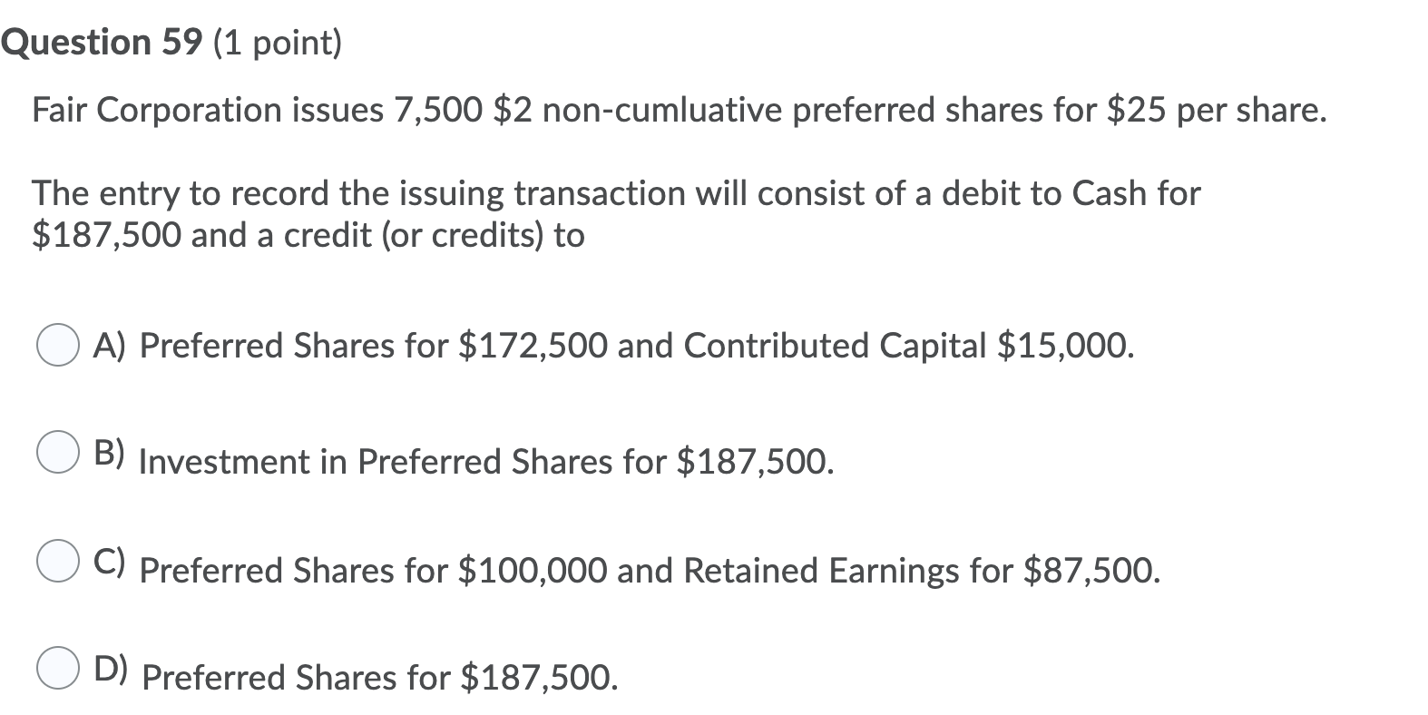 and its residual value is called A) accumulated depreciation. B) the annual
