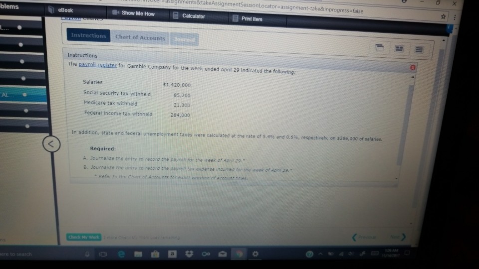 gnments&takeA ssionLocator-assignment-take&inprogress-false blems eBook Show Me HowCalculator Print Item Chart of