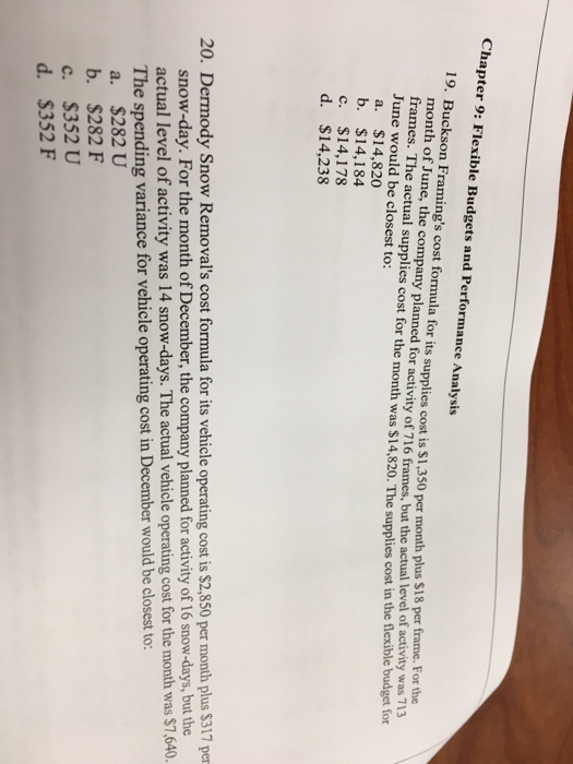  Chapter 9: Flexible Budgets and Performance Analysis Buckson Framing's cost formula