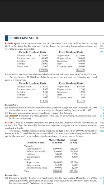  PROBLEMS: SET B Prep and (LO P10-1B Speier Company estimates that