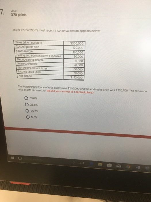  7. value 3.70 points Jester Corporation's most recent income statement appears