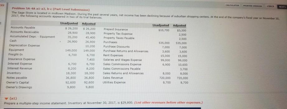  1 CALCULATOR HERE Problem SA 4A al-a3b-c (Part Level Submission) The