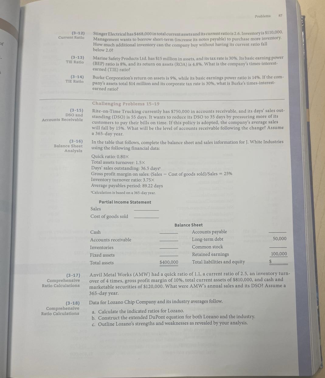 Please help me answer Challenging Problem 15-19 (3-12) Stinger Electrical has $468,000