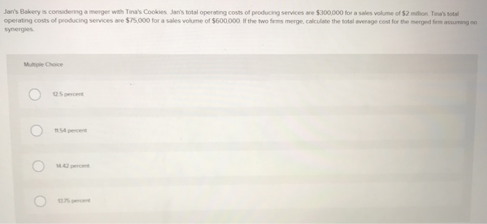  Please help with question below. Thanks! Jan's Bakery is considering a