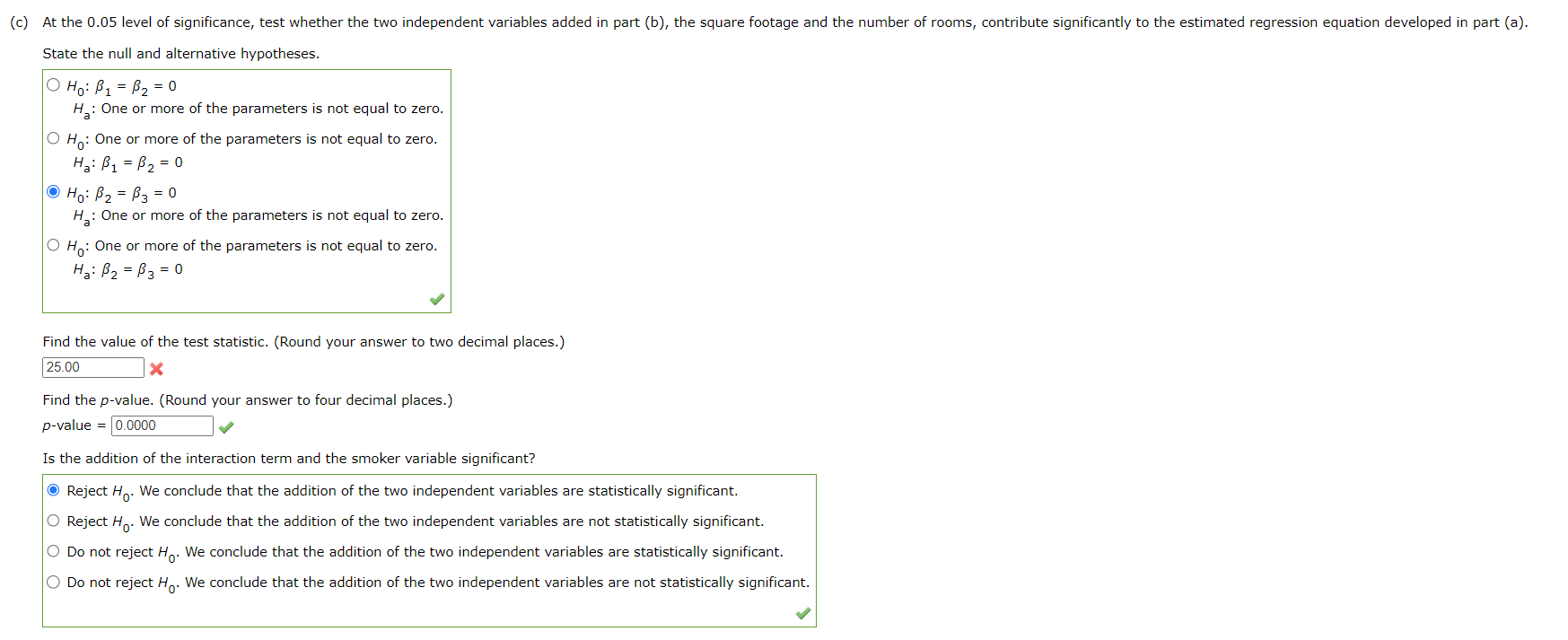 Ha : One or more of the parameters is not equal to