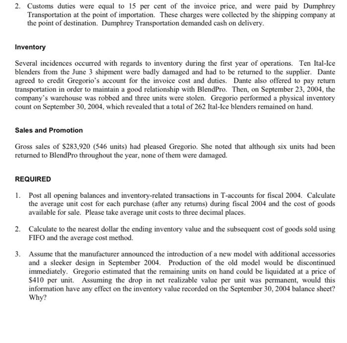 why.? In the summer of 2003, Roberta Gregorio, a young entrepreneur, stumbled