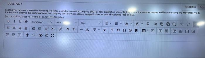  QUESTION 4 1.5 points Explain you answer in question 3 relating