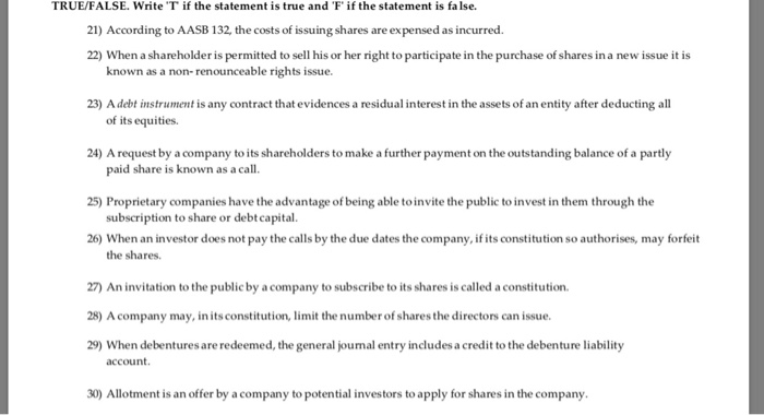  TRUE/FALSE. Write T if the statement is true and 'F if
