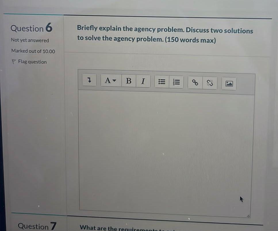  please do it correctly will upvote Question 6 Briefly explain the