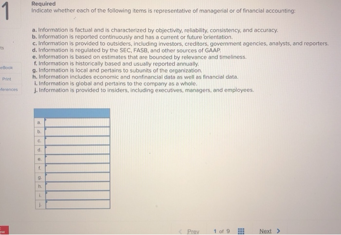  2 Required Use the following table to classify each cost as