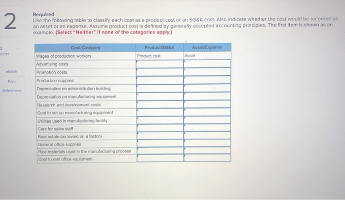 a product cost or an SG&A cost. Also indicate whether the cost