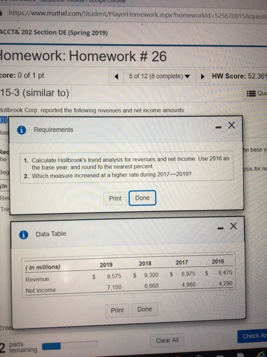  hollbrook https://www.mathxl.com/Student/PlayerHomework.aspx?homeworkld = 5256708158questi ACCT& 202 Section DE (Spring 2019) Homework:
