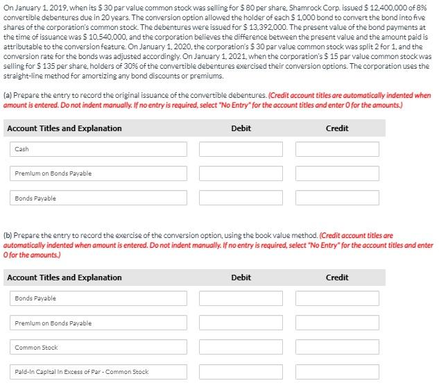 On January 1, 2019, when its $ 30 par value common