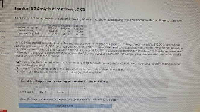  15-3 please help answer this question Exercise 15-3 Analysis of cost