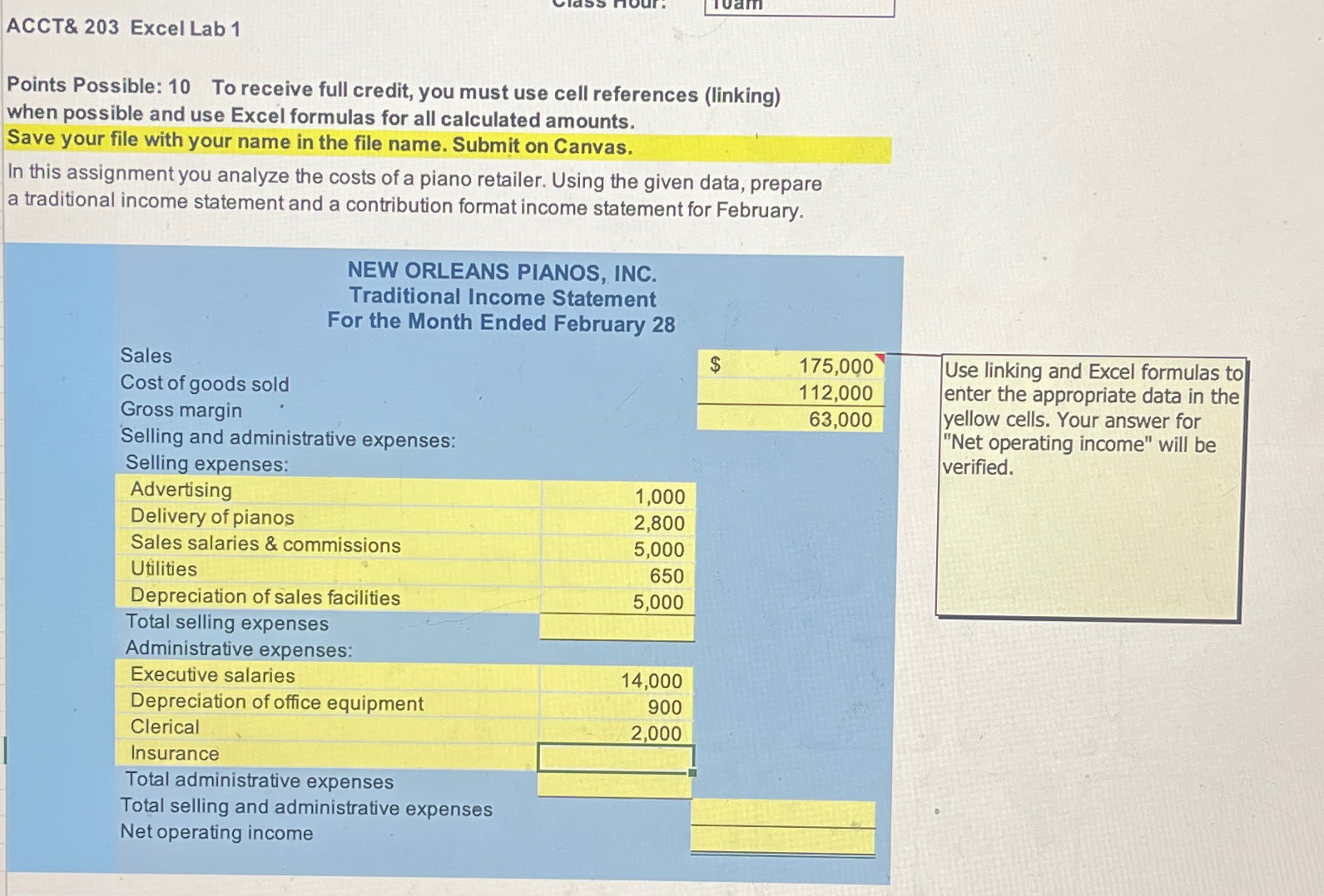  ACCT& 203 Excel Lab 1 Points Possible: 10 To receive full