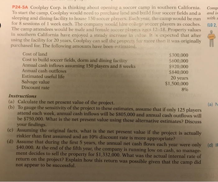  20 years P24-5A Coolplay Corp. is thinking about opening a soccer
