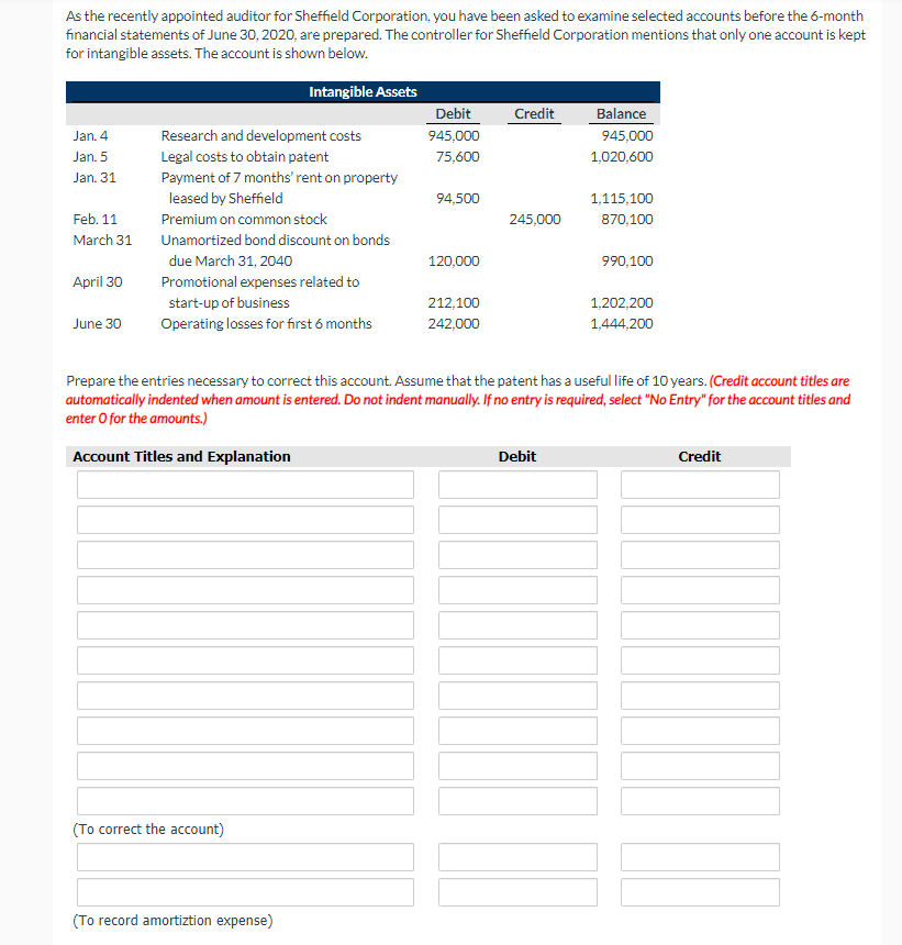 Please show work when doing calculations As the recently appointed auditor