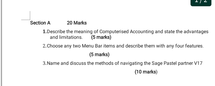 kindly answer all questions. Thank you Section A 20 Marks 1.Describe