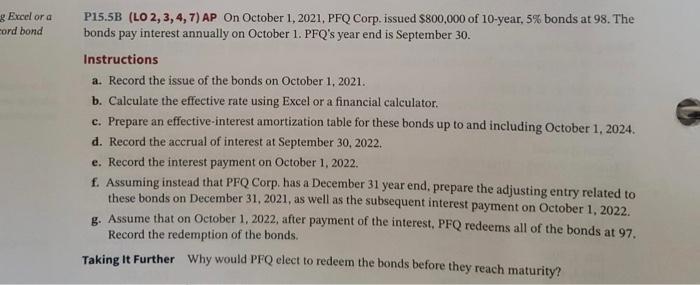  Excel or a cord bond P15.5B (LO 2, 3, 4, 7)