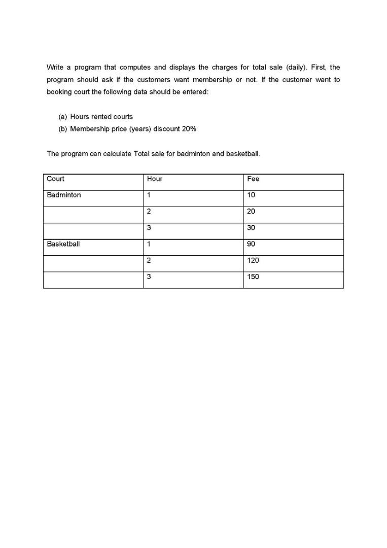  Write a program that computes and displays the charges for total