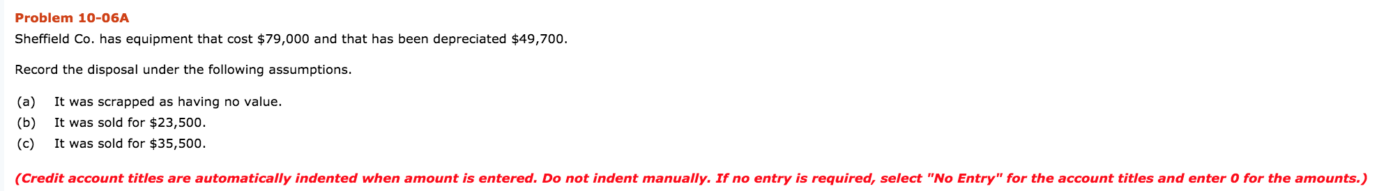 Problem 10-06A Problem 10-06A Sheffield Co. has equipment that cost $79,000 and