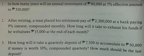  Answer it all thanks 1. In how many years will an