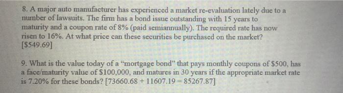 given in the brackets of each question. Please give step-by-step solution to