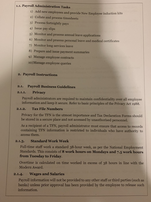 refer to the company policies and procedures to make sure you adhere