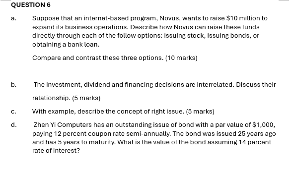  helpQUESTION 6 a. Suppose that an internet-based program, Novus, wants to