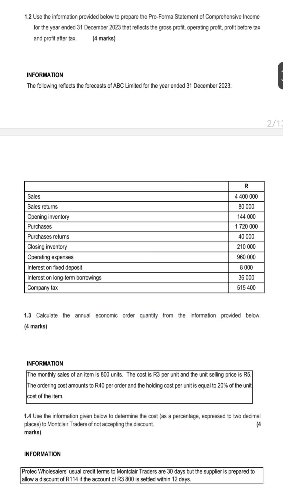 provided below to calculate the number of units of Product A that