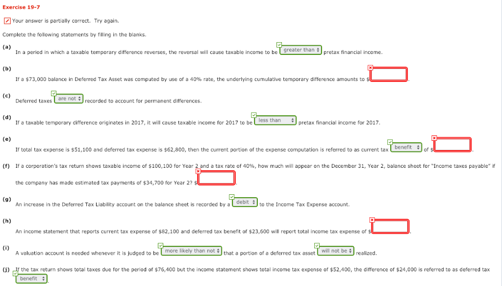  Exercise 19-7 Your answer is partially correct. Try again. Complete the
