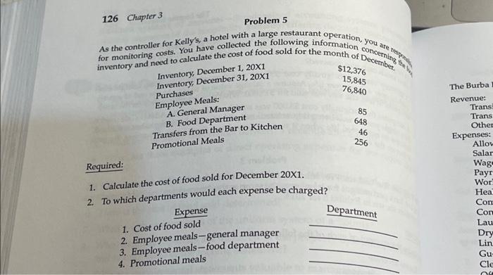  Problem 5 As the controller for Kelly's, a hotel with a