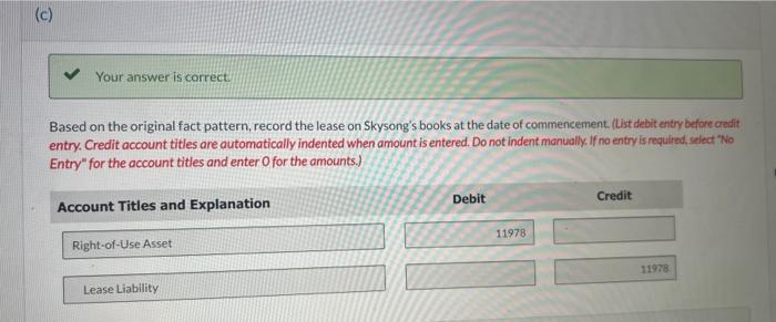 Accounts Attempts: 1 of 3 used Record the first month's lease payment