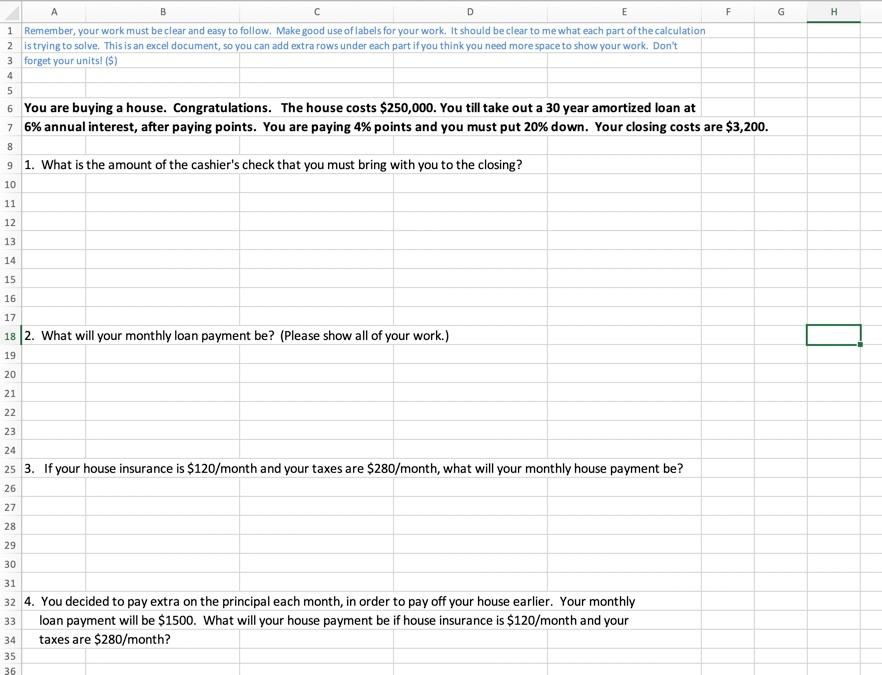 A B F G H D E 1 Remember, your work