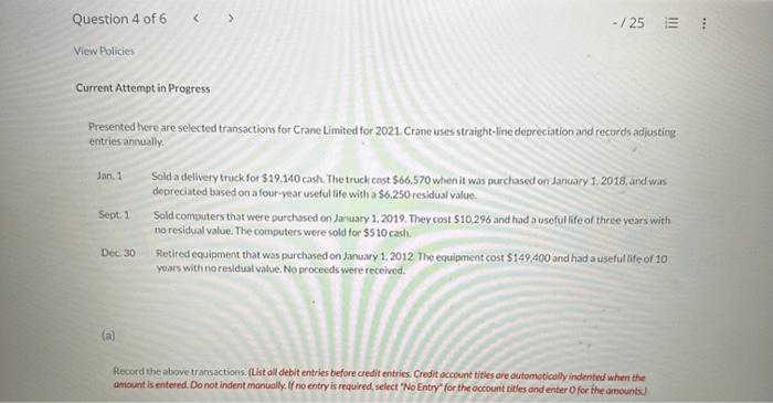 it was expected to be sold for $1,000. (a) Calculate the depreciation