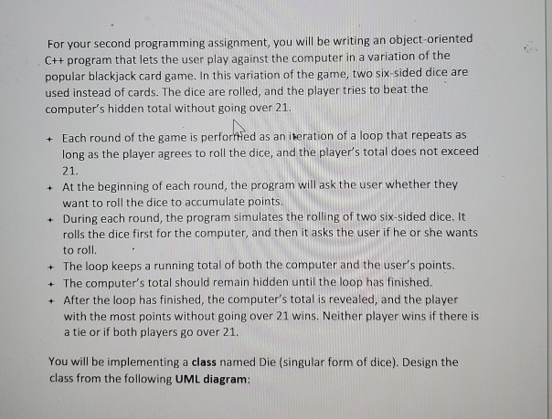 C++ For your second programming assignment, you will be writing an object-oriented