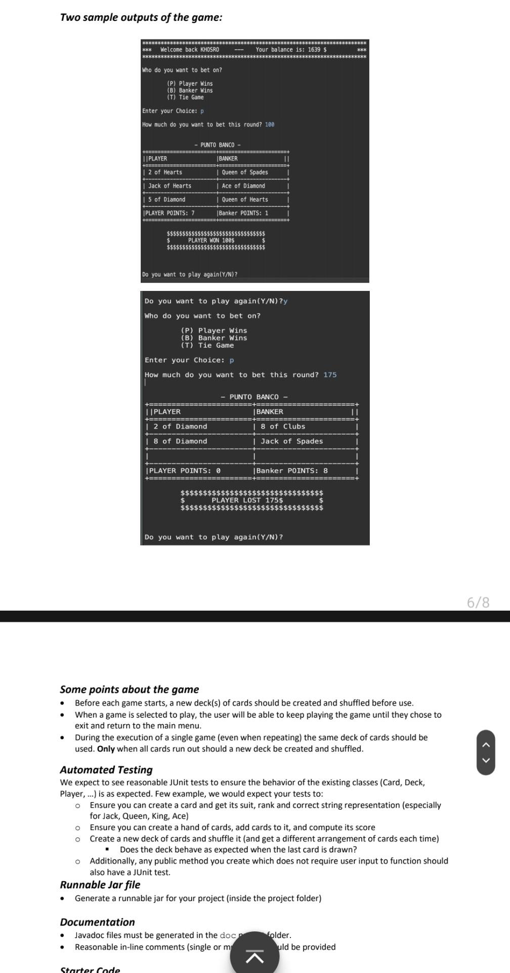 In this assignment you will implement a game called Punto Banco. Your