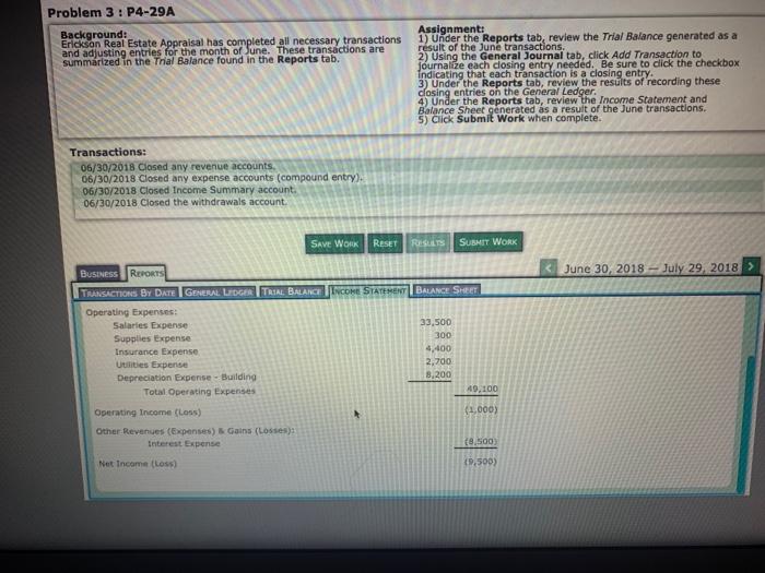 tab, click Add Transaction to journalize each closing entry needed. Be sure