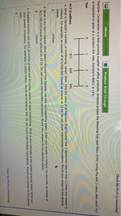  Check My Work (3 remaining) LO eBook Problem Walk-Through Dantzler Corporation