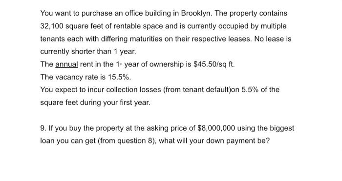  Please answer with work shown!! You want to purchase an office