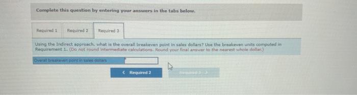 Unst variable cost Beichter 400 $1,000 200 Caner 600 $1,000 700 The