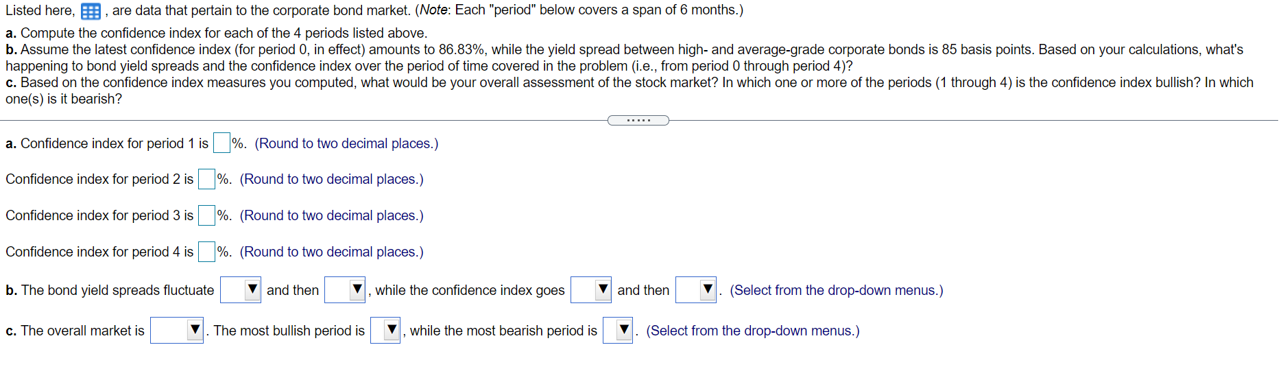  1 Listed here, 5 , are data that pertain to the