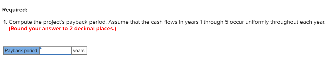 reviewing an investment proposal. The initial cost as well as the estimate