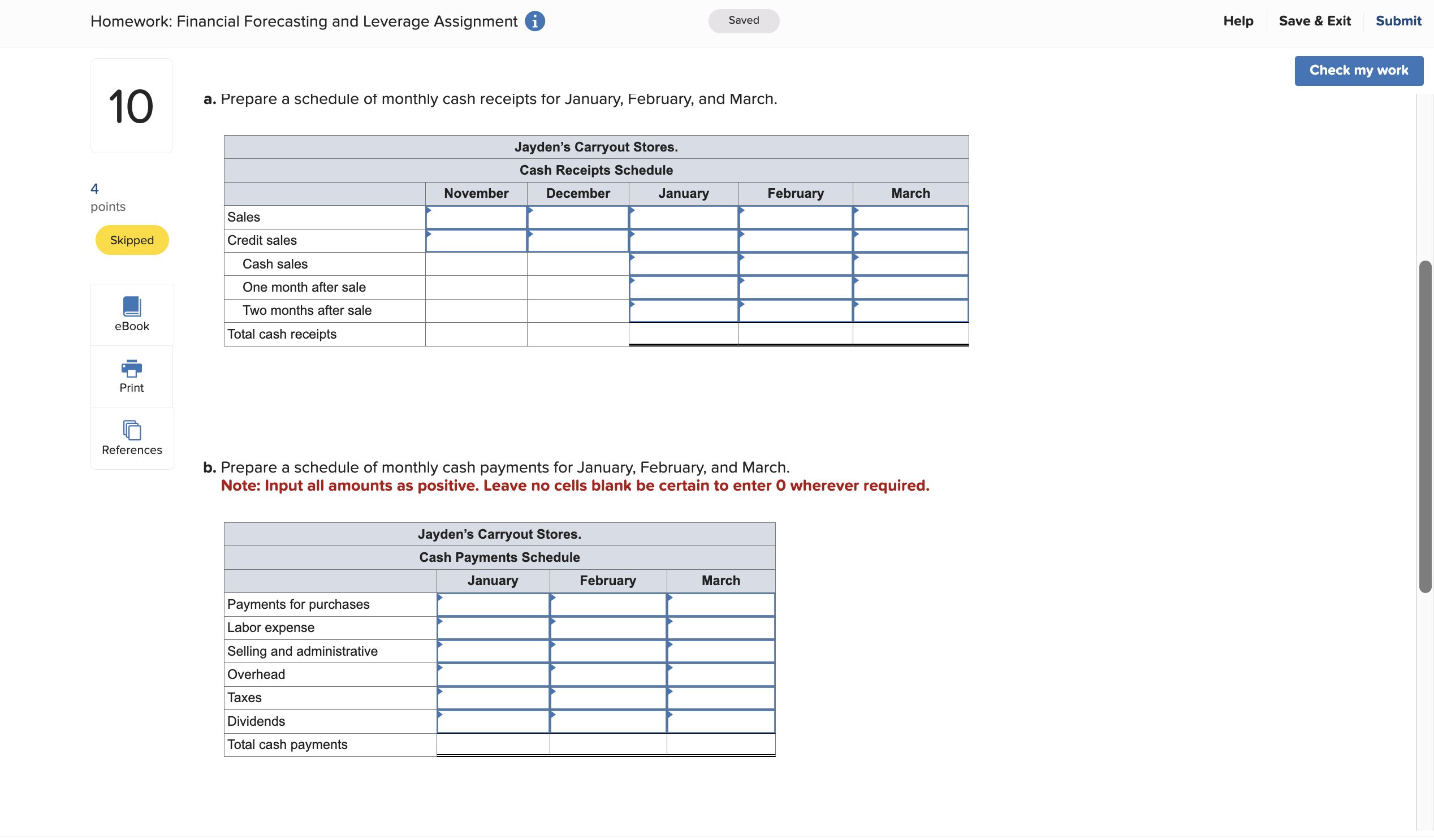  Homework: Financial Forecasting and Leverage Assignment Saved Help Save & Exit