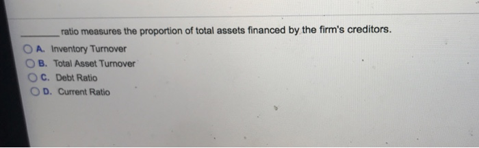  6.a Multiple-choice please highlight the correct answer ratio measures the proportion