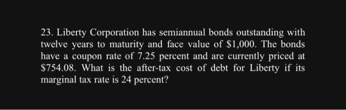  Please answer correctly and I WILL upvote, thanks! 23. Liberty Corporation