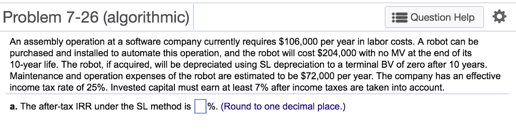  Problem 7-26 (algorithmic) Question Help := An assembly operation at a